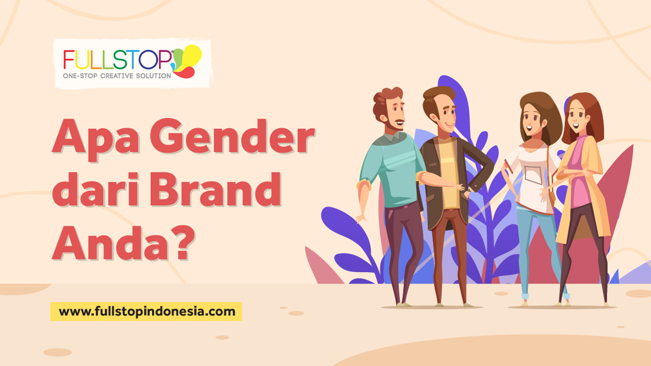 Apa Gender dari Brand Anda?