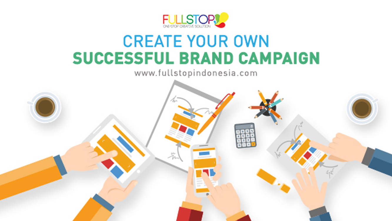 Create Your Own Successful Campaign