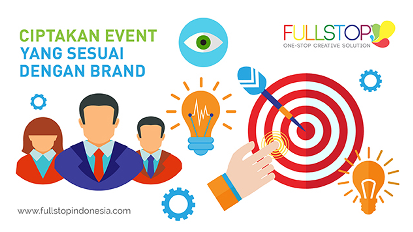 Ciptakan Event yang Sesuai dengan Brand